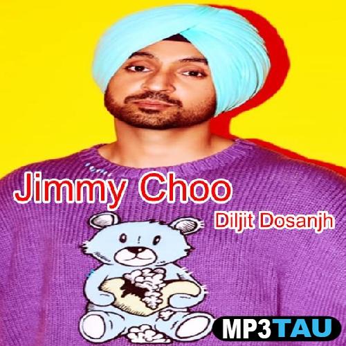 Jimmy-Choo Diljit Dosanjh mp3 song lyrics
